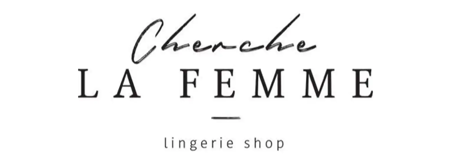 Logo for “Cherche La Femme” lingerie shop. The words "Cherche" are in cursive script above "LA FEMME" in bold capital letters, with "lingerie shop" written in lowercase below. The background is white.