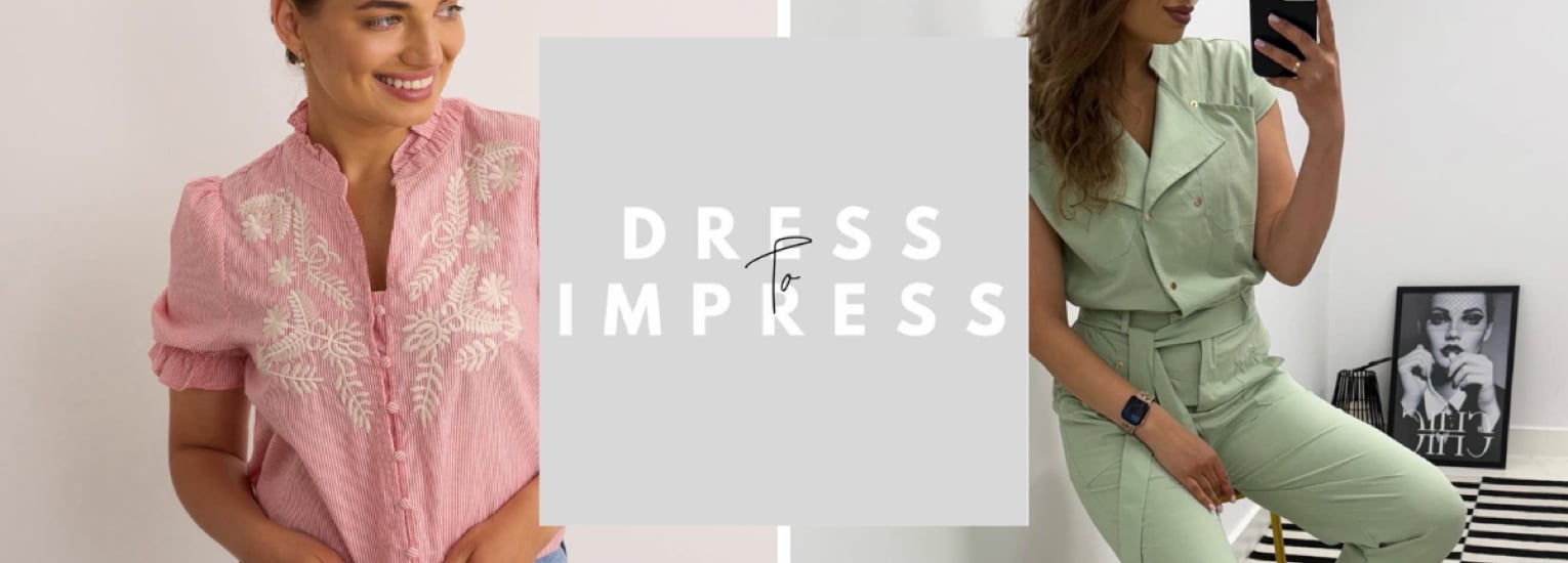 Split image: On the left, a woman in a pink embroidered blouse smiles; on the right, a woman in a light green jumpsuit takes a mirror selfie. In the centre is text reading "DRESS TO IMPRESS" on a grey background.